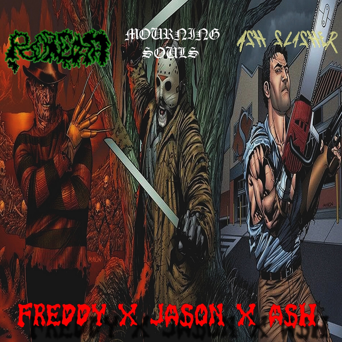 Freddy X Jason X Ash (Split) | Podreira / Mourning Souls / Ash Slasher | Ash  Slasher, image size:1200x1200