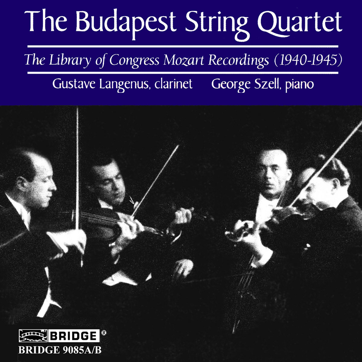 The Budapest String Quartet The Library of Congress Mozart Recordings