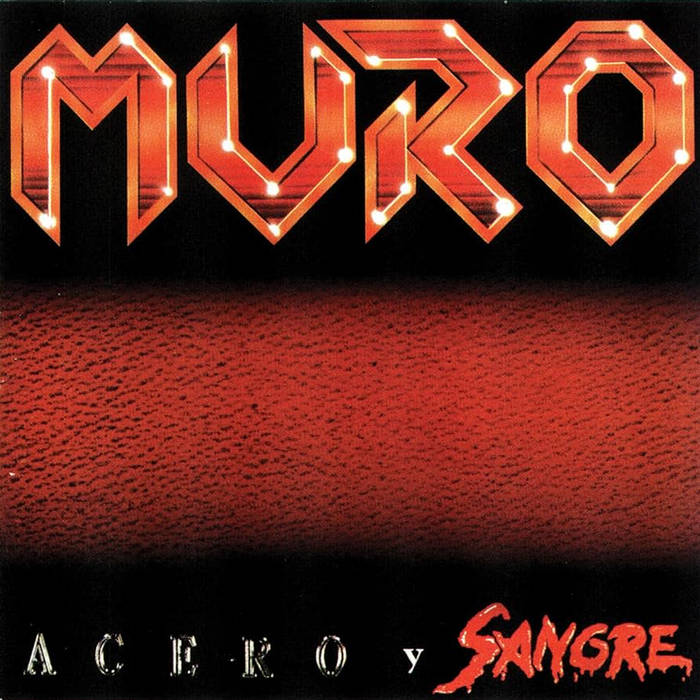 Muro: Acero y Sangre | Muro | BeatGeneration