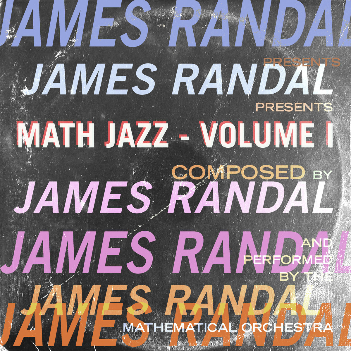 Math Jazz: James Randal Presents [Full Album] | It Snows In Australia