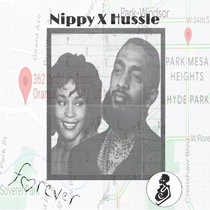 Nippy X Hussle (Forever) cover art