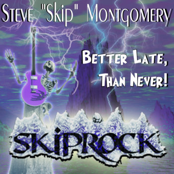 Better Late Than Never, Skiprock album cover