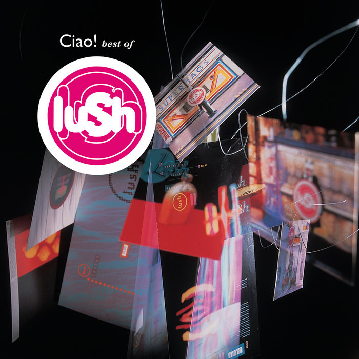 Ciao! Best Of | Lush