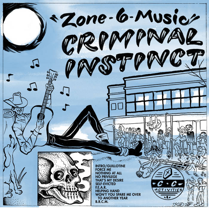 Zone 6 Music | Criminal Instinct | Closed Casket Activities