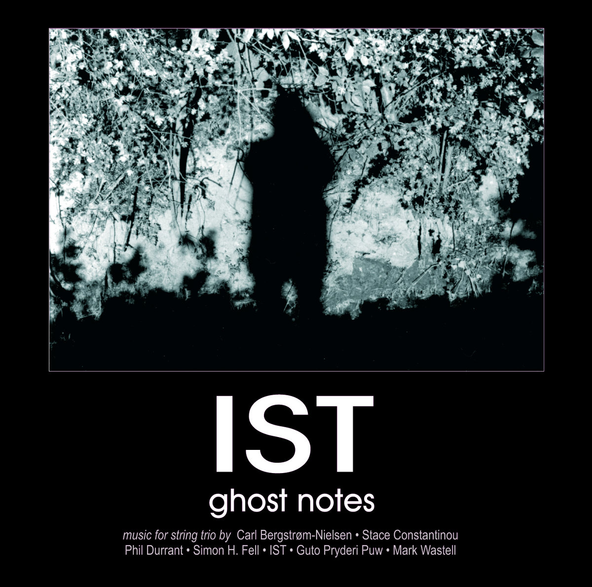 Ghost Notes IST