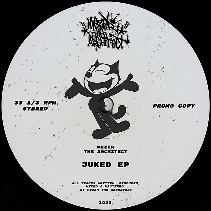 Juked EP | Mezer The Architect