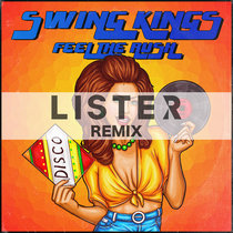 Swing Kings - Feel The Rush (Lister UK Remix) cover art