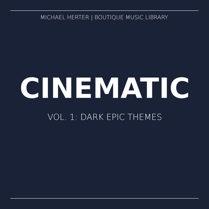 Michael HERTER - CINEMATIC and EPIC. Volume 1 album artwork