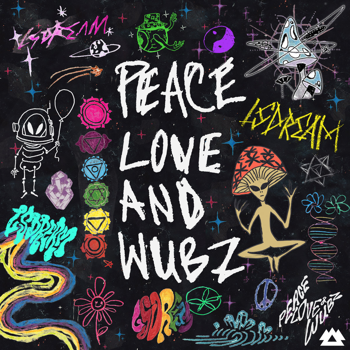PEACE LOVE & WUBZ | LSDREAM feat. CoJaxx | Wakaan