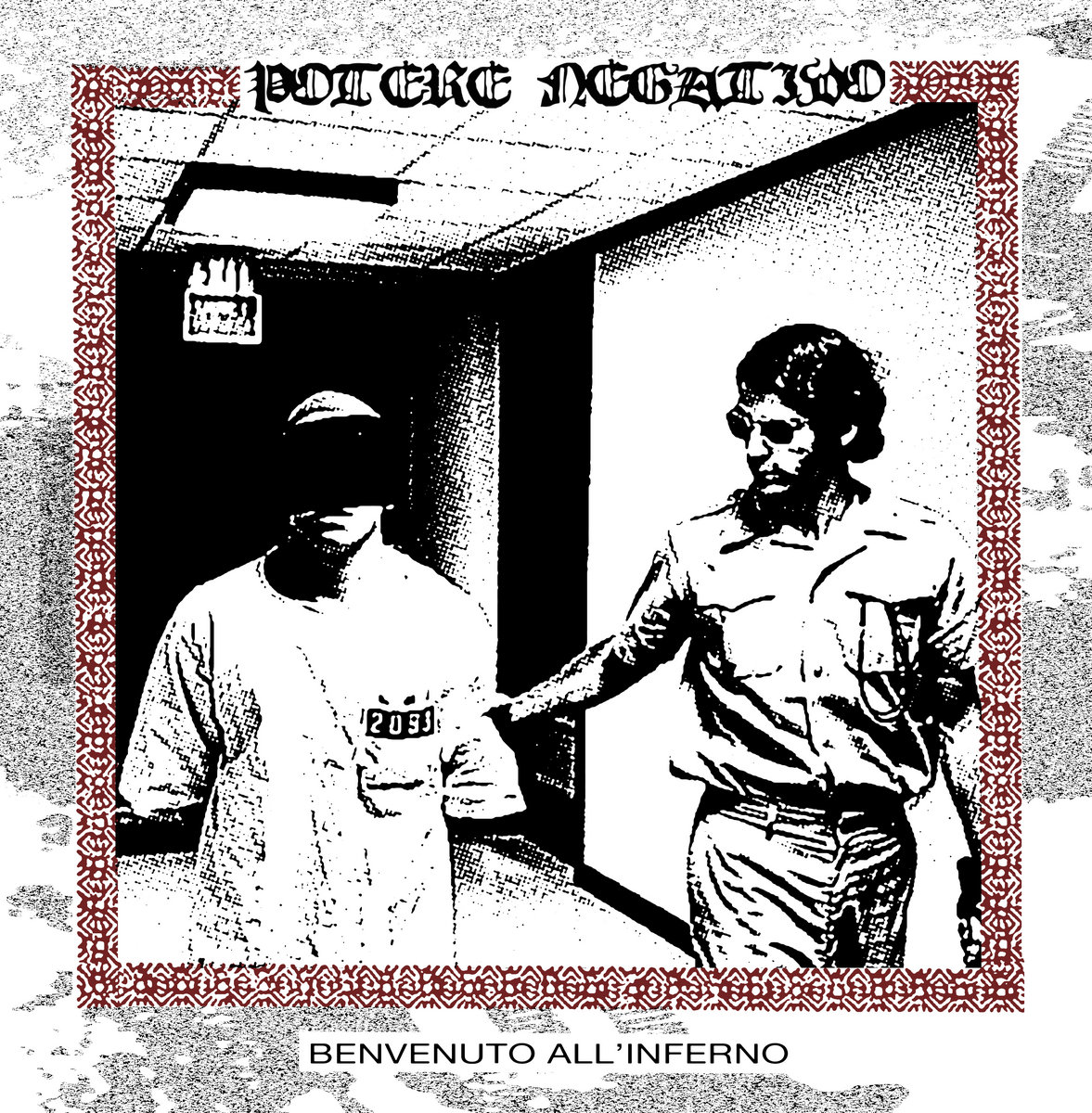 Potere Negativo - Benvenuto All Inferno cover