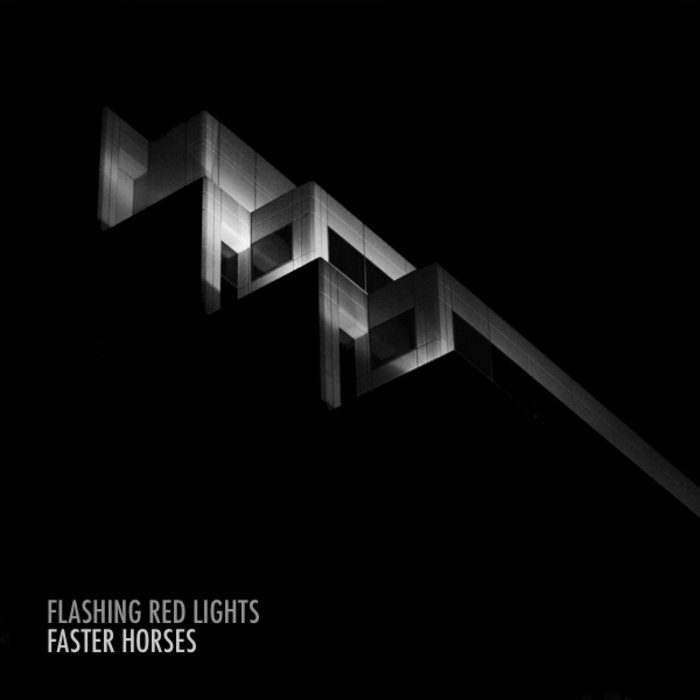 Faster Horses EP Flashing Red Lights