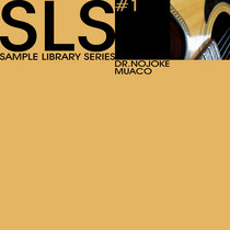 Sample Library Series - SLS #1 - Muaco cover art