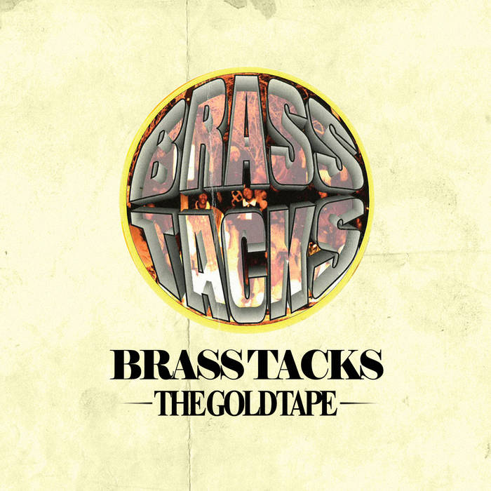 限定盤 Brass Tacks ‎ Reissue 7inch The Gold Tape | Brass Tacks | Legendary Entertainment