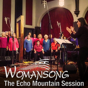 Womansong — The Echo Mountain Session