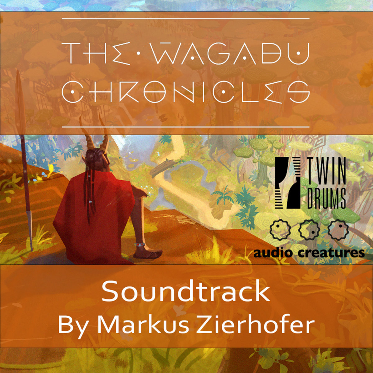 The Wagadu Chronicles (Original Soundtrack) | Markus