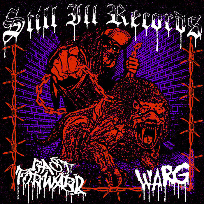 Warg / Past Forward split | Still ill Records