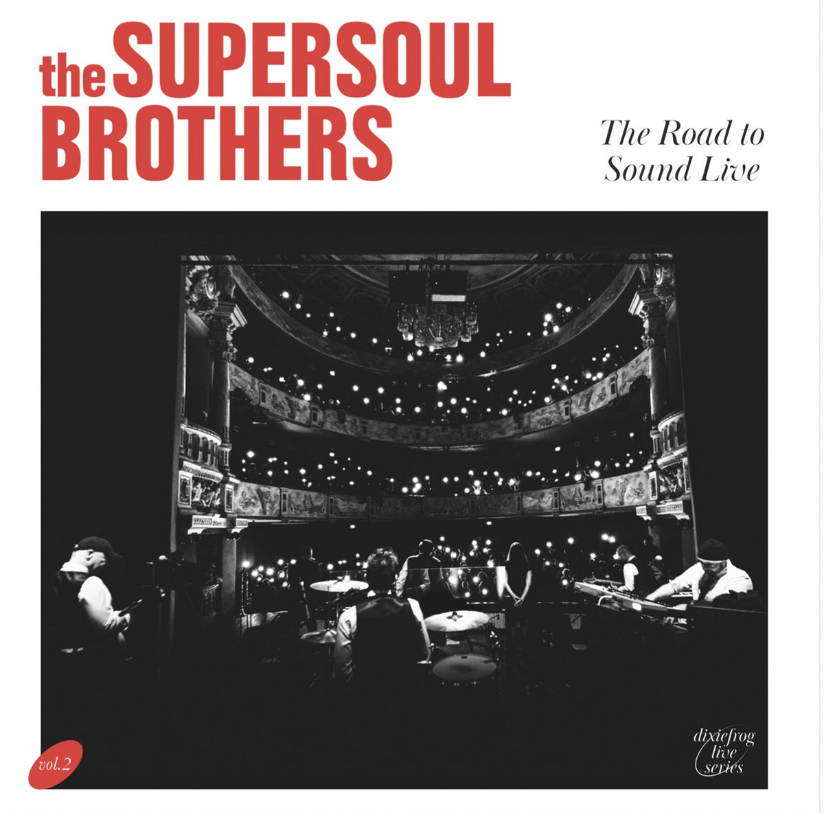 The Road To Sound Live | The SuperSoul Brothers