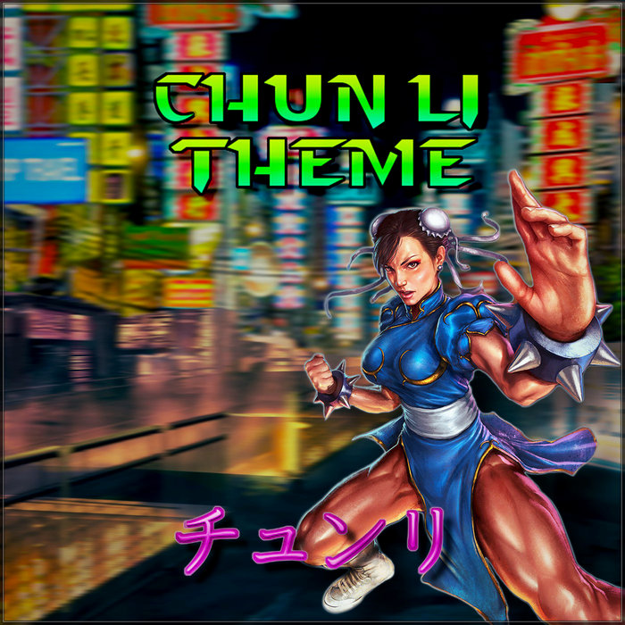 Chun Li チュンリ Theme [1991] | 8.bit.Commando | Arcade.Music.Tribute