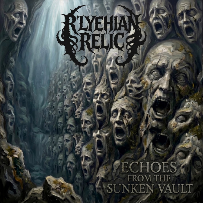 R'lyehian Relic - Echoes from the Sunken Vault (EP 2026) | R'lyehian ...
