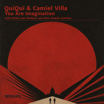 QuiQui & Camiel Villa — You Are Imagination