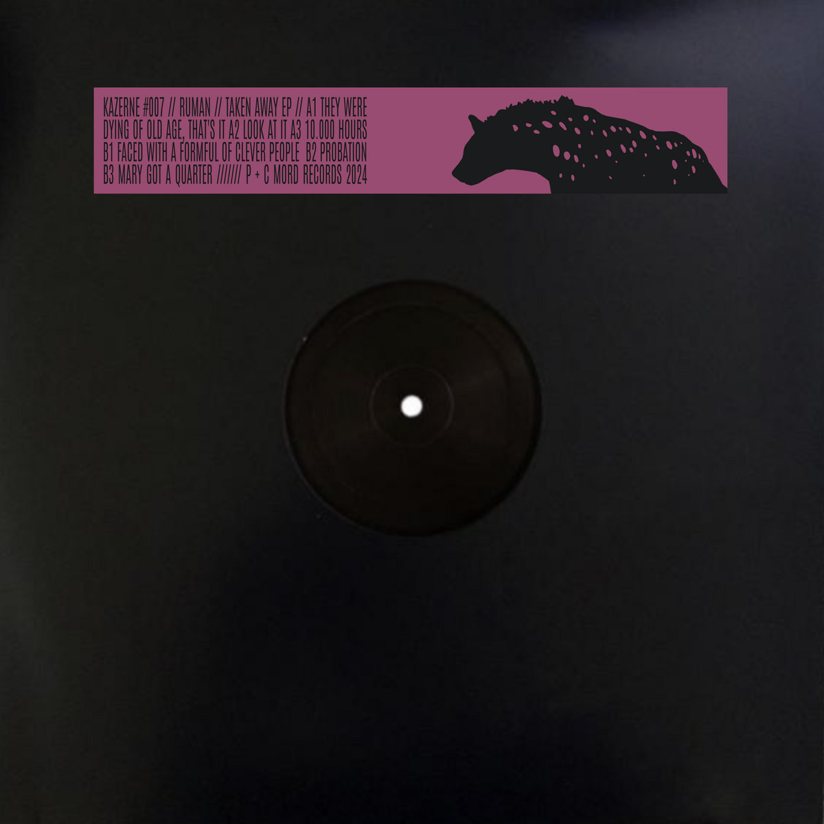 Taken Away EP [KAZERNE007] | Ruman | mord