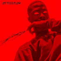 Let Your Flow cover art