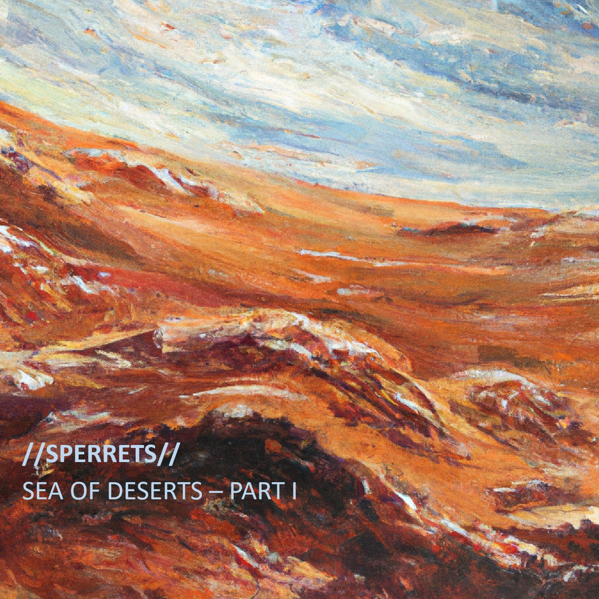 Sea of Deserts Part I cover art