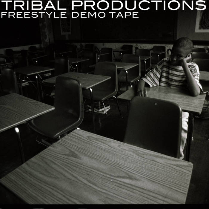 Freestyle Demo Tape | Tribal Productions | Tribal Legacy