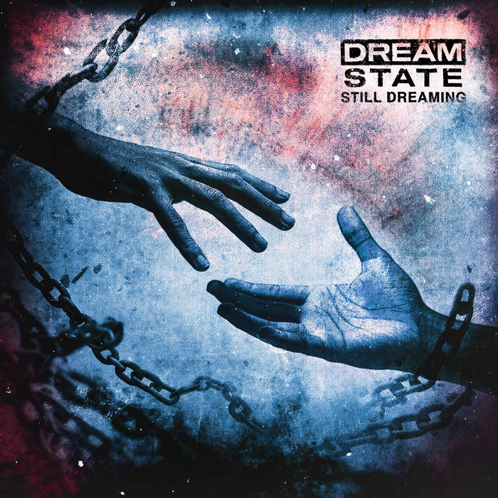 Still Dreaming | DREAM STATE