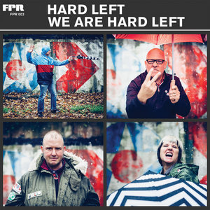 We Are Hard Left cover