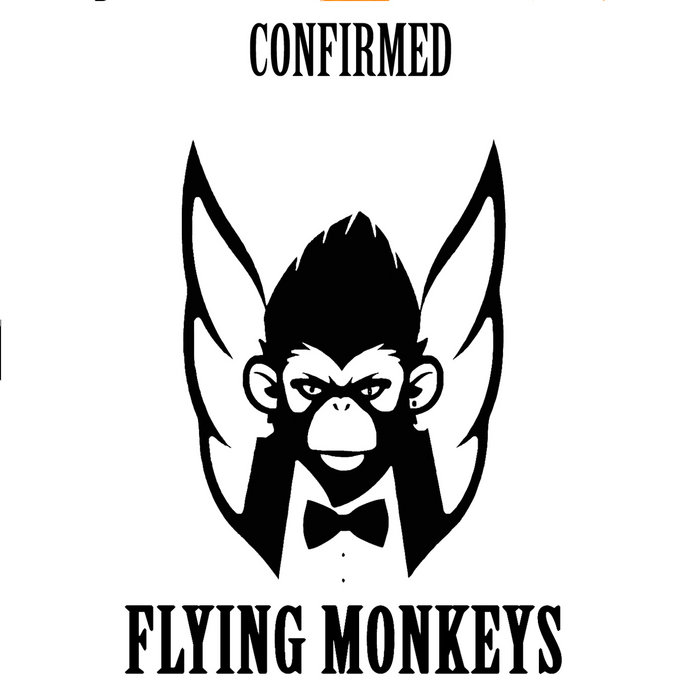 Confirmed Flying Monkeys