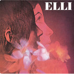 ELLI - Elli, (1965-70), (U.K) Dig The Fuzz Album DIG038. Transferred from the original Dig The Fuzz DAT master tape.