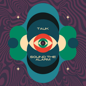 TAUK — Sound the Alarm
