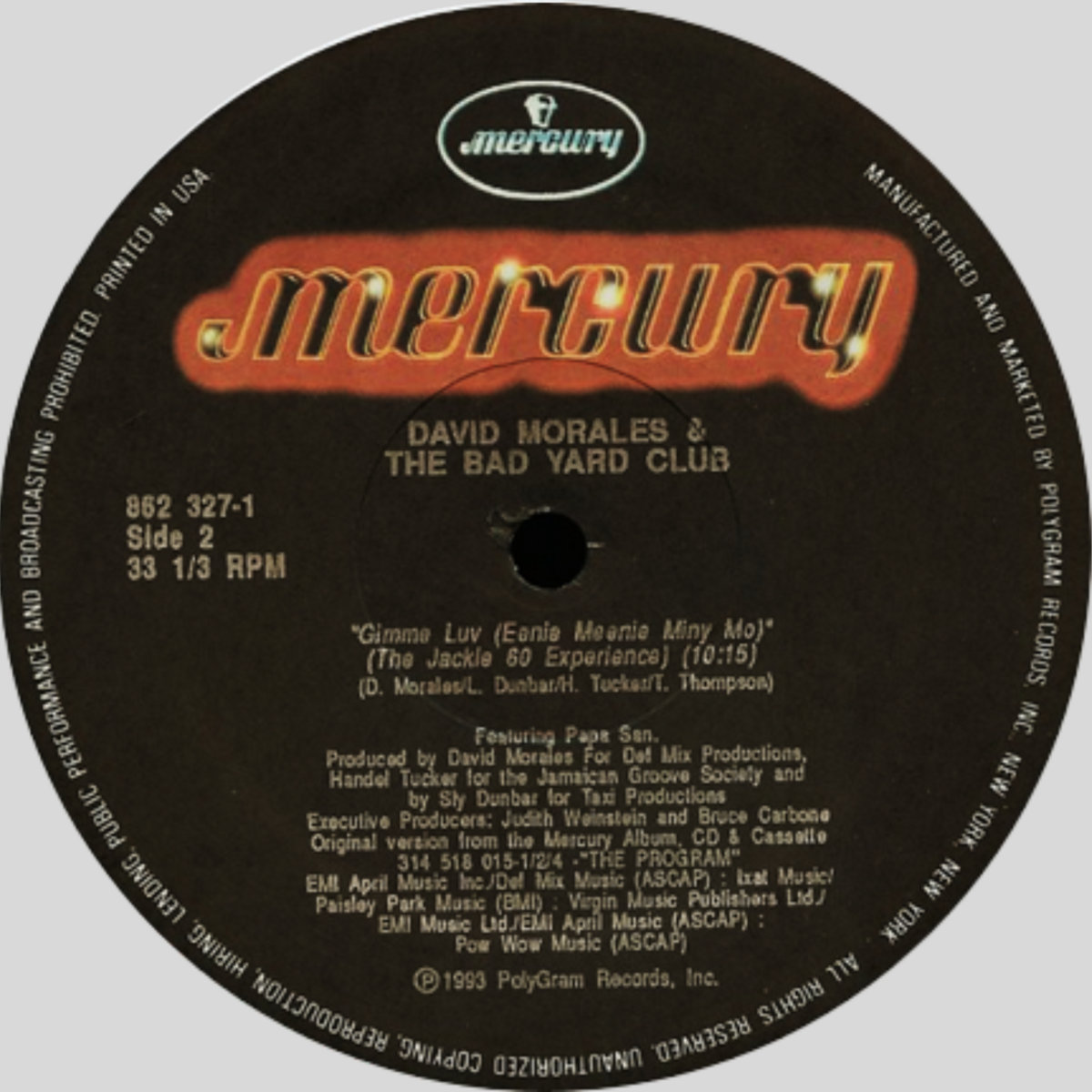 David Morales & The Bad Yard Club – Gimme Luv (Eenie Meenie Miny