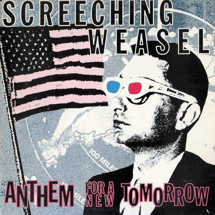 洋楽 SCREECHING WEASEL / ANTHEM FOR A NEW Anthem For A New Tomorrow (30th Anniversary Edition) | Screeching