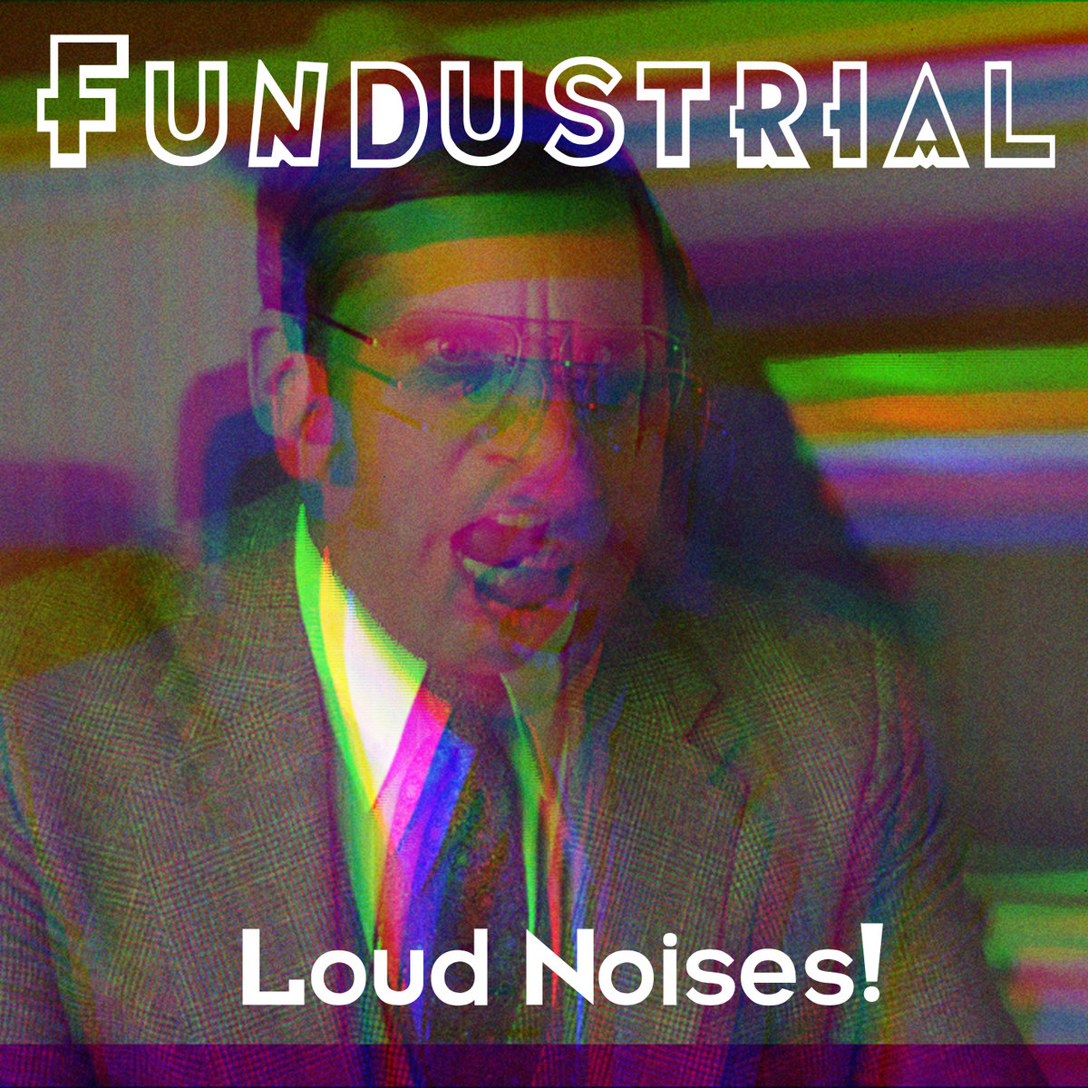 Loud Noises! Fundustrial STAHLSCHLAG