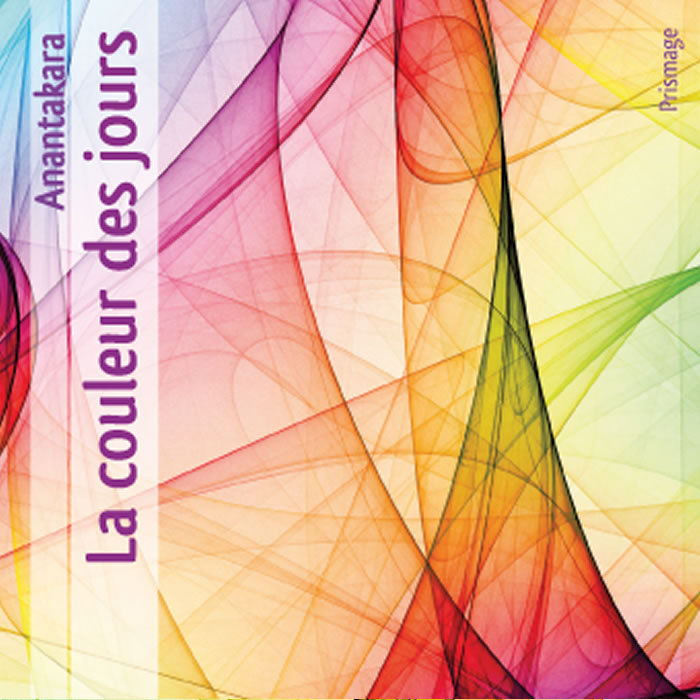 La Couleur Des Jours Anantakara