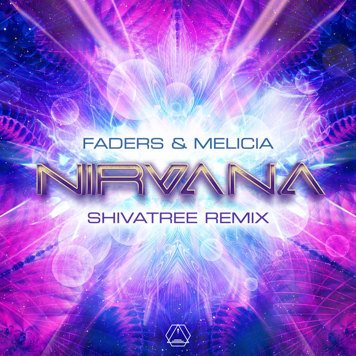 Faders & Melicia - Nirvana (Shivatree Remix) | Sacred Technology