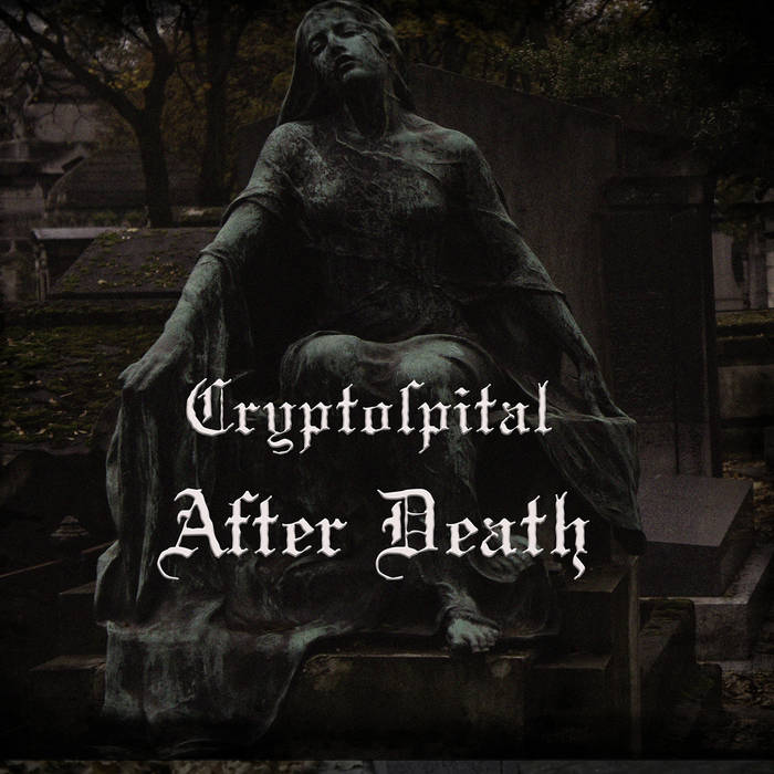 Cryptospital - After Death | SIF285 | Silentium in Foresta Records