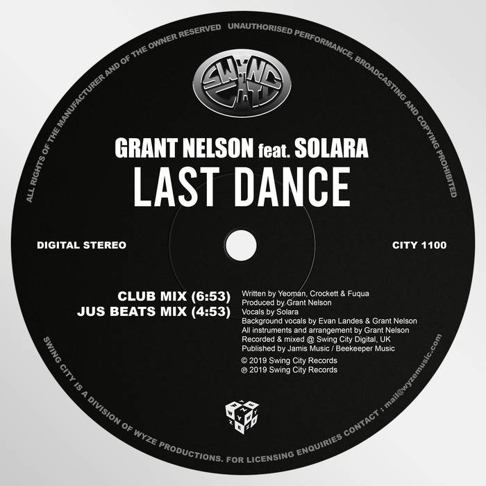 Last Dance | Grant Nelson feat. Solara | Grant Nelson
