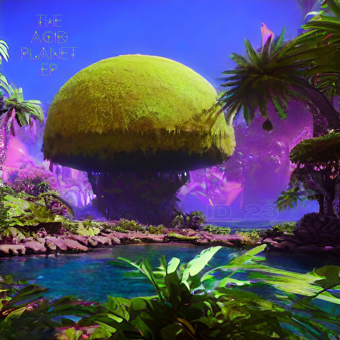 The Acid Planet EP | id_23