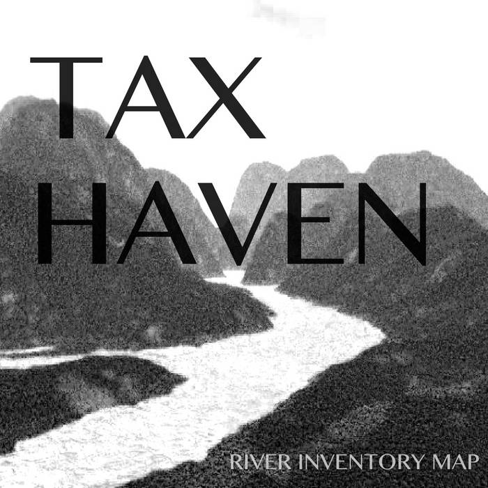 River Inventory Map Tax Haven