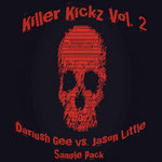 KillerKickz Vol.2 SamplePack by Dariush Gee vs Jason Little