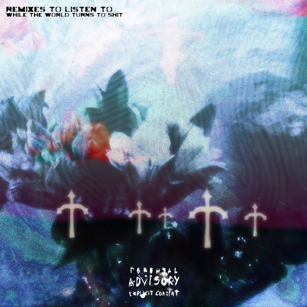 remixes to listen to while the world goes to shit | bitoblackmane