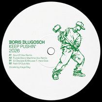 Boris Dlugosch feat.Inaya Day — Keep Pushin' 2026