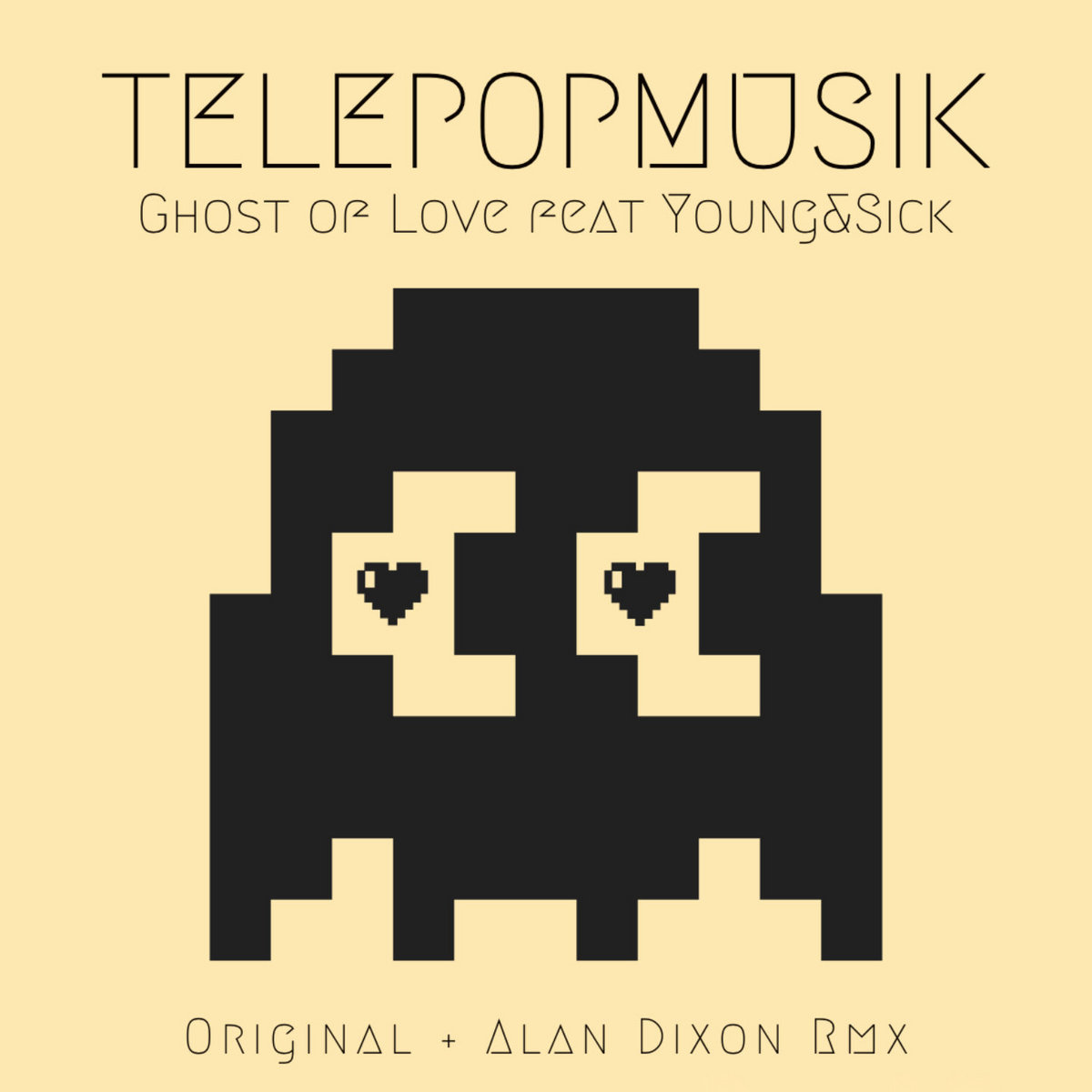 Ghost Of Love | Télépopmusik feat. Young & Sick | Télépopmusik