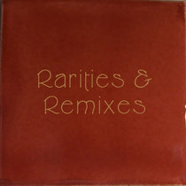 Rarities & Remixes cover art
