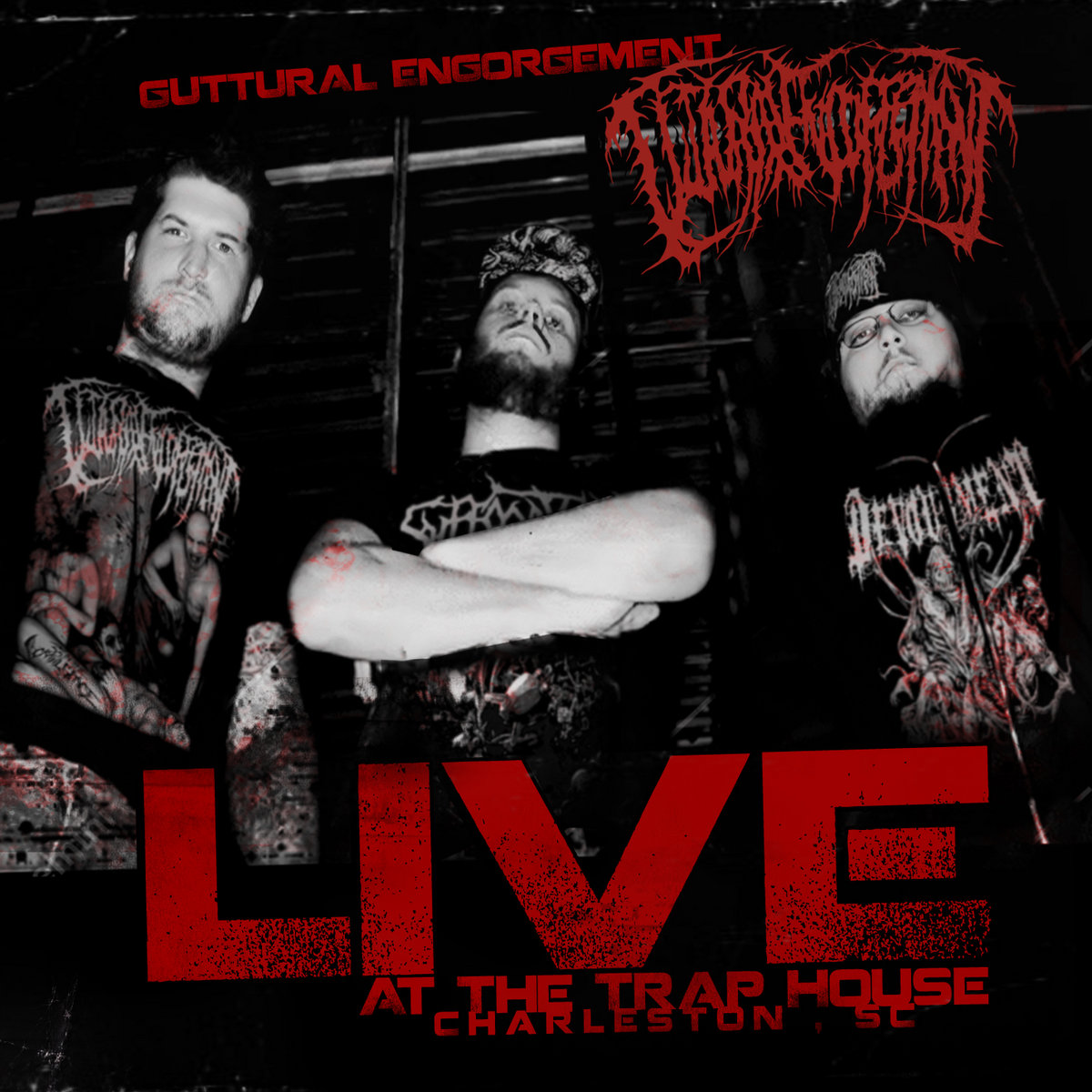 Live The Trap House Guttural SEVARED