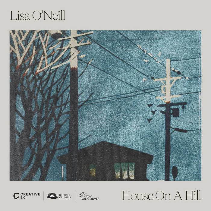 House on a Hill | Lisa O'Neill