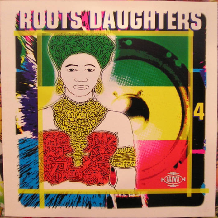 洋楽 ARIWA Roots Daughters ARIWA Roots Daughters Roots Daughter 4 | Various Artists